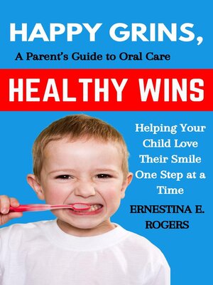 cover image of Happy Grins, Healthy Wins
